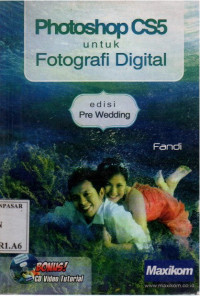 Photoshop CS5 Untuk Fotografi Digital