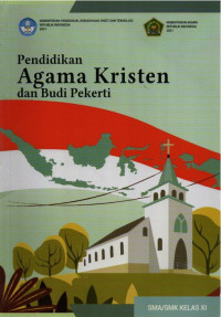 Pendidikan Agama Kristen dan Budi Pekerti Kelas XI - Kurikulum Merdeka