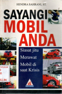 Sayangi Mobil Anda