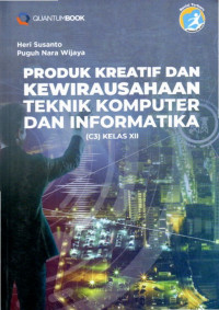 Image of Produk Kreatif dan Kewirausahaan Teknik Komputer dan Informatika (C3) Kelas XII