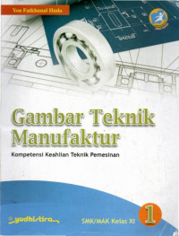 Gambar Teknik Manufaktur 1 Kelas XI