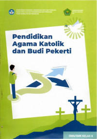 Pendidikan Agama Katolik dan Budi Pekerti kelas X - Kurikulum Merdeka