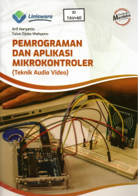 Pemrograman dan Aplikasi Mikrokontroler (Teknik Audio Video) Kurikulum Merdeka - Kelas XI