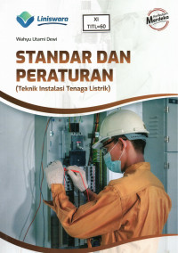 Standar dan Peraturan (Teknik Instalasi Tenaga Listrik) Kurikulum Merdeka - Kelas XI