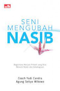 Seni Mengubah Nasib