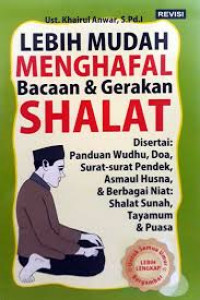 Lebih Mudah Menghafal Bacaan & Gerakan SHALAT