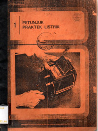 Petunjuk Praktek Listrik