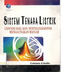 Sistem Tenaga Listrik contoh soal dan penyelesaiannya menggunakan matlab