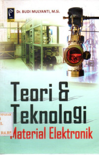 Teori & Teknologi Material Elektronik