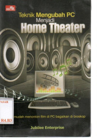 Teknik Mengubah menjadi Home Theater