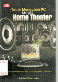 Teknik Mengubah PC Menjadi Home Theater