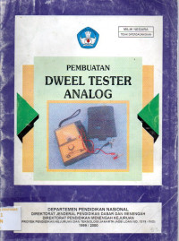 Pembuatan Dweel Tester Analog