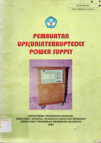 Image of Pembuatan UPS ( Uninterruptedly Power Supply )