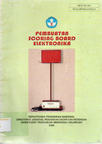 Image of Pembuatan Scoring Board Elektronika