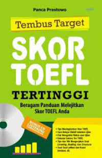 Tembus Target Skor Toefl Tertinggi Beragam Panduan Melejitkan Skor Toefl Anda