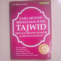 Cara Mudah Menguasai Ilmu TAJWID Dengan Metode Praktis & Menyenangkan