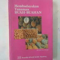 Membudayakan Tanaman Buah - Buahan