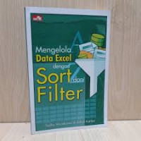 Mengelola data excel dengan sort dan filter