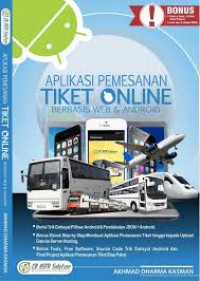 Aplikasi Pemesanan Tiket Online Bersisis Web & Android