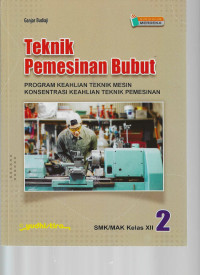 Image of Teknik Pemesinan Bubut 2 - Kurikulum Merdeka - Kelas XII