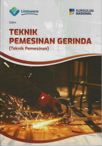 Image of Teknik Pemesinan Gerinda (Teknik Pemesinan) - Kurikulum Nasional - Fase F