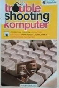 Trouble Shooting Komputer