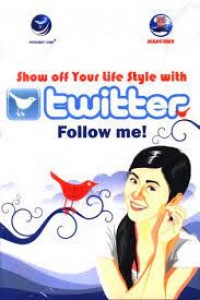 Show Off Your Life Style With Twitter Follow Me!