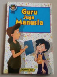 Guru Juga Manusia