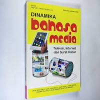 Dinamika Bahasa Media Televisi,Internet Dan Surat Kabar