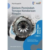 Sistem Pemindah Tenaga Kendaraan Ringan (Teknik Kendaraan Ringan) Kurikulum Merdeka - Kelas XI